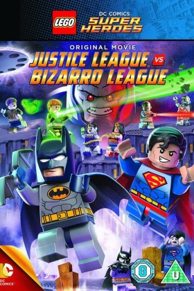 LEGO супергерои DC: Лига справедливости против Лиги Бизарро